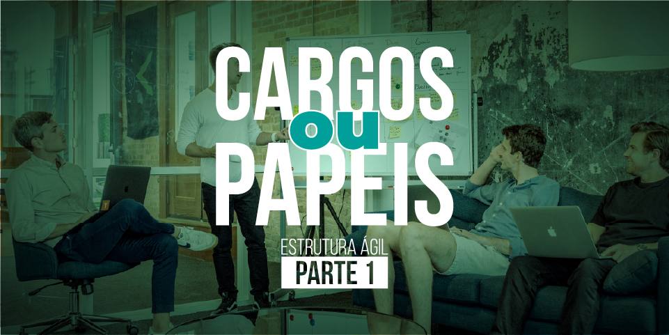 Estrutura Ágil