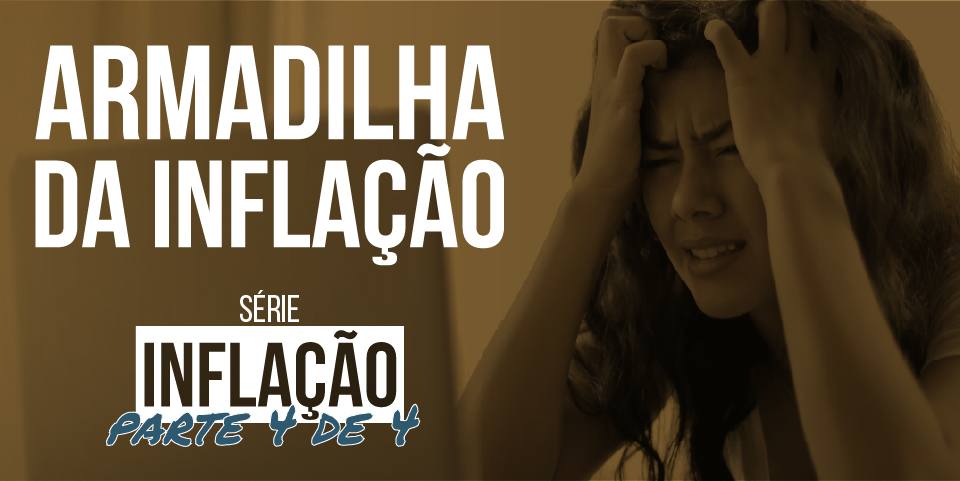 Armadilha da Inflação