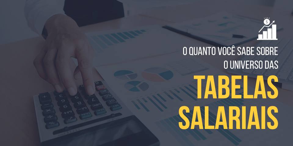 Tabelas Salariais
