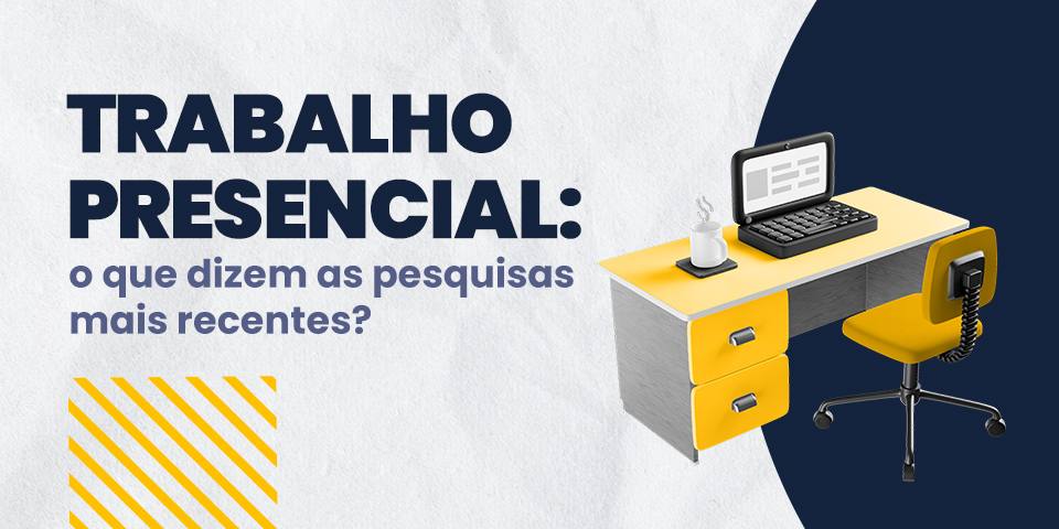 A volta ao trabalho presencial e os desafios pós-pandemia
