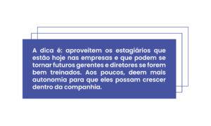 Como criar um programa de estágio atrativo e estratégico?
