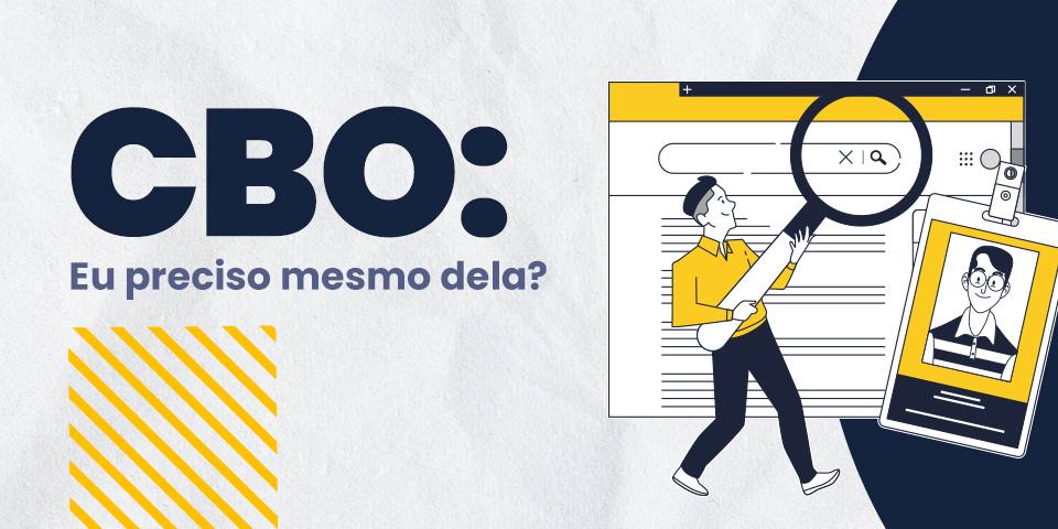 CBO: as principais dúvidas sobre essa sigla que faz parte da sua vida