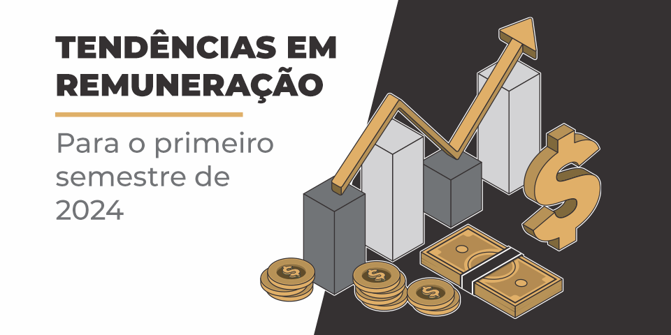 Tendências em Remuneração