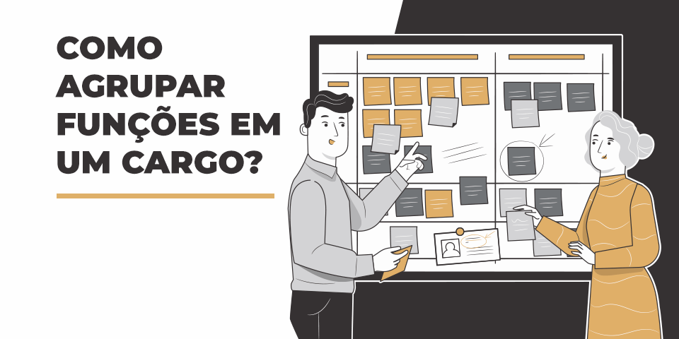 Como agrupar funções em um cargo